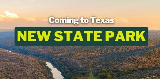 Texas Parks & Wildlife Department Purchases 2,000 Acres For New State Park